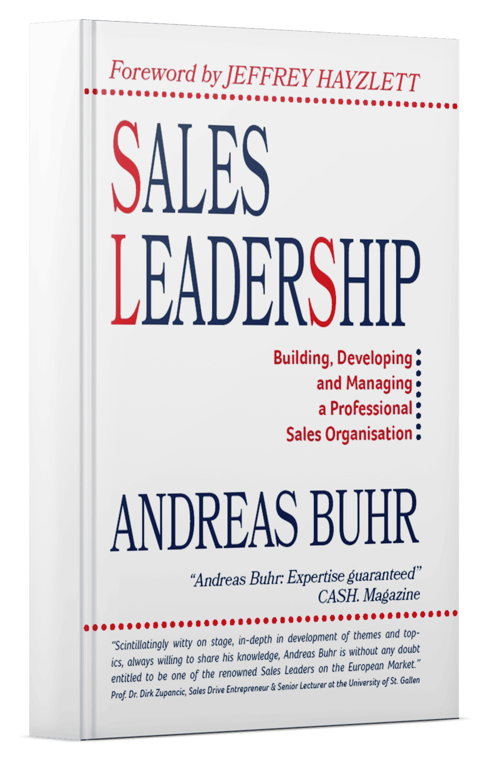 sales leadership building developing and managing sales organisation foreword jeffrey hayzlett - andreas buhr